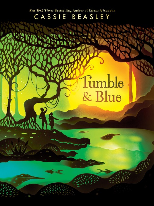 Title details for Tumble & Blue by Cassie Beasley - Wait list